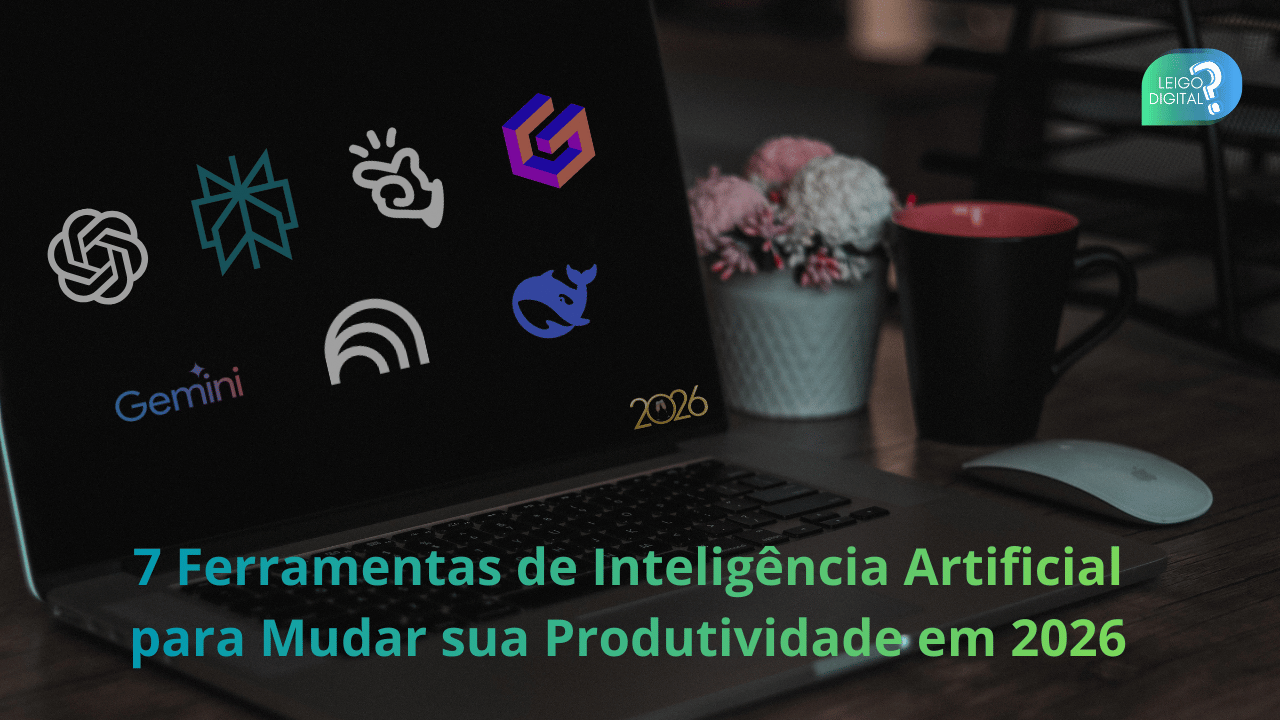 7 Ferramentas de Inteligência Artificial para Mudar sua Produtividade ...
