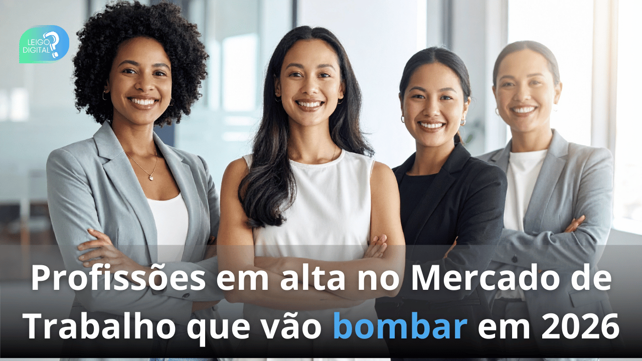 Profissões em alta no Mercado de Trabalho que vão bombar em 2026